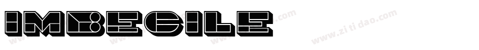 Imbecile字体转换