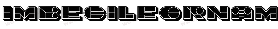 ImbecileOrnamental-FilledBlack字体转换