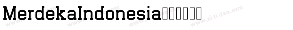 MerdekaIndonesia字体转换