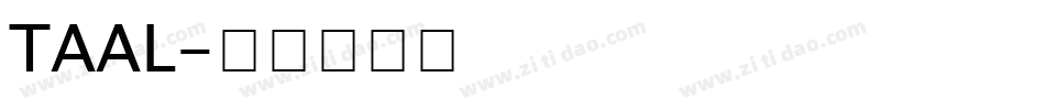 TAAL字体转换