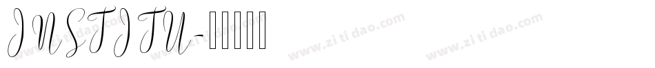 INSTITU字体转换