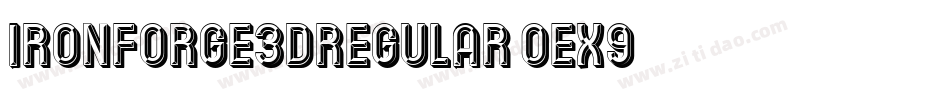 IronForge3DRegular-0Ex9字体转换