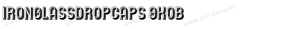IronglassDropcaps-9KOB字体转换