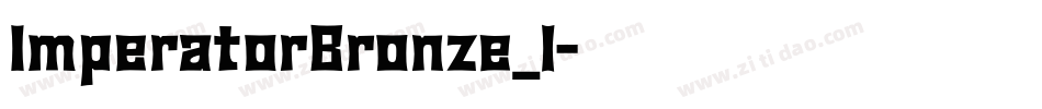 ImperatorBronze_1字体转换