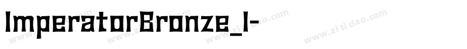 ImperatorBronze_1字体转换