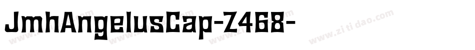 JmhAngelusCap-Z468字体转换