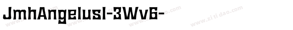 JmhAngelusI-3Wv6字体转换