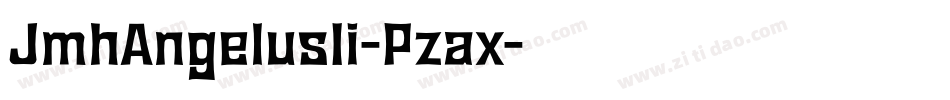 JmhAngelusIi-Pzax字体转换