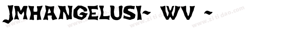 JmhAngelusI-3Wv6字体转换