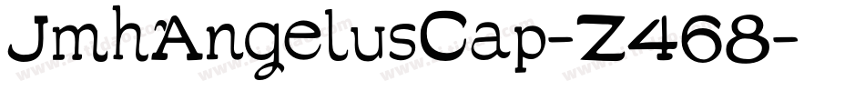 JmhAngelusCap-Z468字体转换