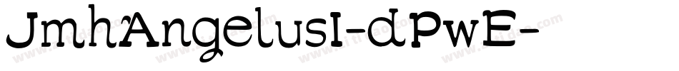 JmhAngelusI-dPwE字体转换