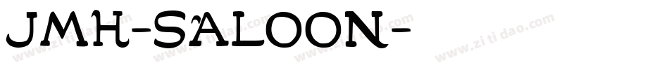 JMH-SALOON字体转换