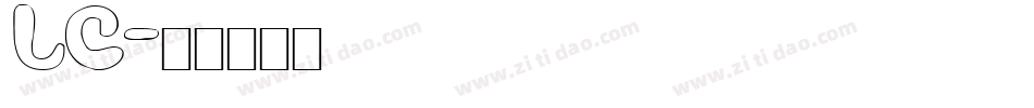 LC字体转换