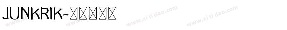 JUNKRIK字体转换