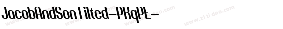 JacobAndSonTilted-PKqPE字体转换