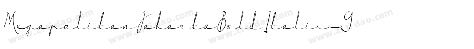 MegapolitanJakartaBoldItalic-9rxK字体转换 MegapolitanJakartaBoldItalic-9rxK字体转换