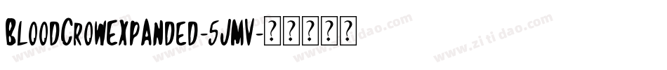 BloodCrowExpanded-5JmV字体转换