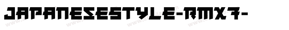 JapaneseStyle-rmX7字体转换