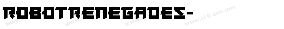 Robotrenegades字体转换