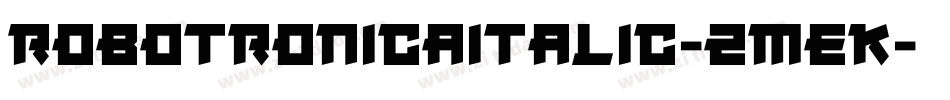 RobotronicaItalic-2mEK字体转换