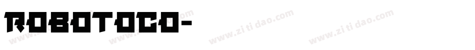 robotoco字体转换