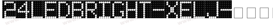 24LedBright-XElj字体转换