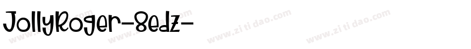 JollyRoger-8edz字体转换