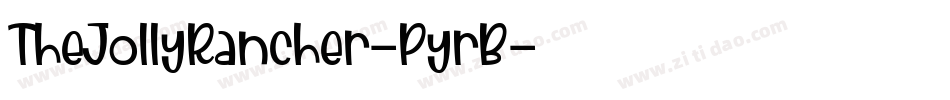 TheJollyRancher-PyrB字体转换