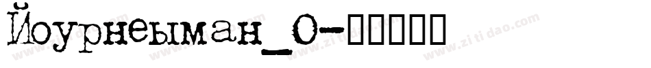 Journeyman_0字体转换