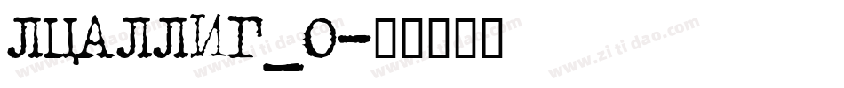 LCALLIG_0字体转换