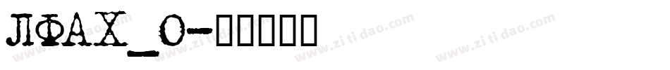 LFAX_0字体转换