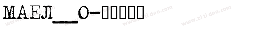 MAEL__0字体转换