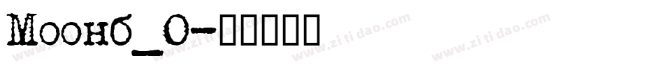 Moonb_0字体转换