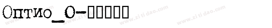 Optio_0字体转换
