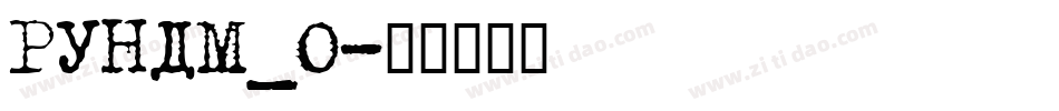 RUNDM_0字体转换