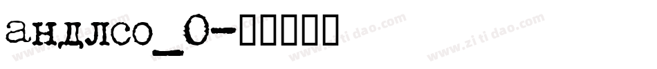 andlso_0字体转换