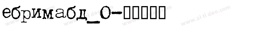 ebrimabd_0字体转换
