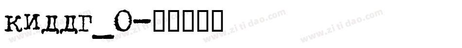 kiddg_0字体转换