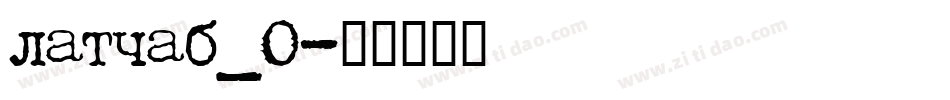 lathab_0字体转换