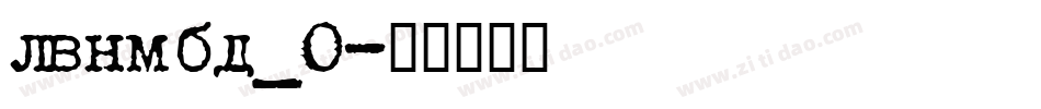 lvnmbd_0字体转换
