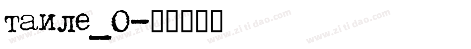 taile_0字体转换