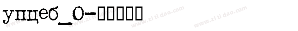 upceb_0字体转换