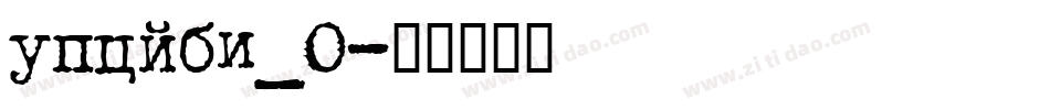upcjbi_0字体转换