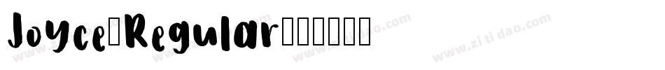 Joyce-Regular字体转换