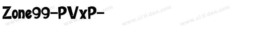Zone99-PVxP字体转换