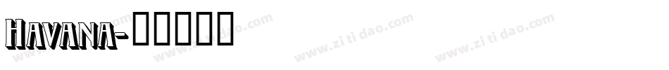 Havana字体转换