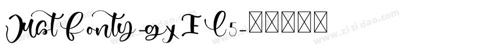 JustFonty-gxEL5字体转换