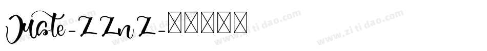 Juste-ZZnZ字体转换