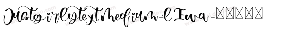 JustgirlytextMedium-lEwq字体转换