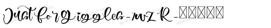 JustForGiggles-7wzR字体转换